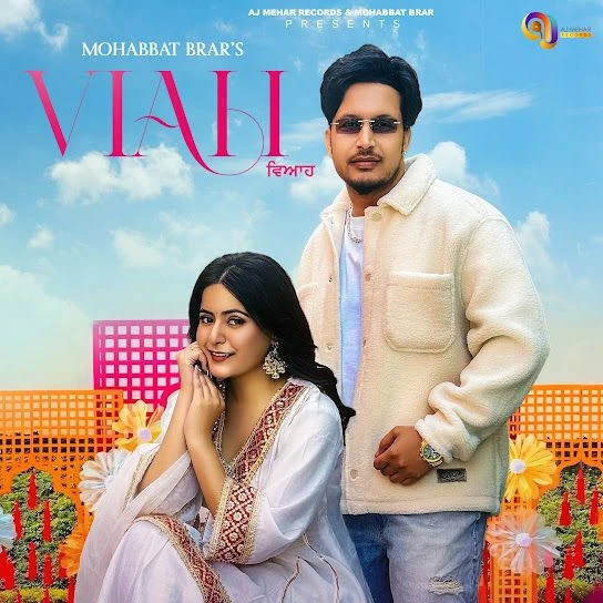 Download Viah Mohabbat Brar mp3 song, Viah Mohabbat Brar full album download