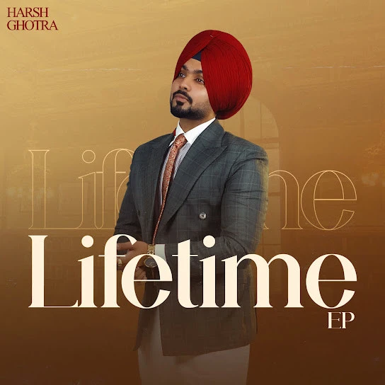 Download Lifetime - EP Harsh Ghotra mp3 song