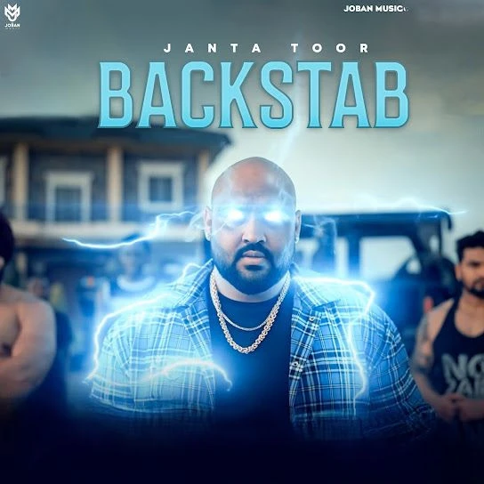Download Backstab Janta Toor mp3 song