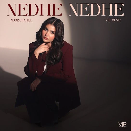 Download Nedhe Nedhe Noor Chahal mp3 song, Nedhe Nedhe Noor Chahal full album download