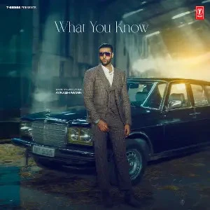 Download What You Know Avkash Mann mp3 song, What You Know Avkash Mann full album download