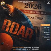 Download Swadu Mode Khasa Aala Chahar mp3 song, ROAR Khasa Aala Chahar full album download