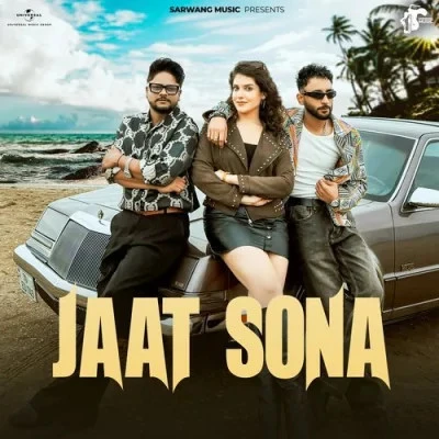 Download Jaat Sona UK Haryanvi mp3 song, Jaat Sona UK Haryanvi full album download