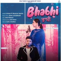Download Bhabhi G Khan mp3 song, Bhabhi G Khan full album download