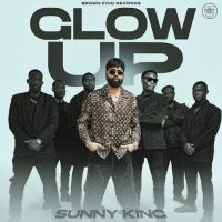 Download GLOW UP Sunny King mp3 song, GLOW UP Sunny King full album download