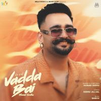 Download Vadda Bai Hunar Sidhu mp3 song, Vadda Bai Hunar Sidhu full album download