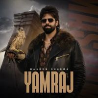 Download Yamraj Masoom Sharma mp3 song, Yamraj Masoom Sharma full album download