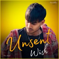 Download Unsent Wish Deep Ronak mp3 song, Unsent Wish Deep Ronak full album download
