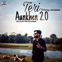 Download Teri Aankhen 2.0 AK-Star, Sujay Karmakar mp3 song, Teri Aankhen 2.0 AK-Star, Sujay Karmakar full album download
