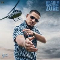 Download Deadly Zone Dhanda Nyoliwala mp3 song, Deadly Zone Dhanda Nyoliwala full album download
