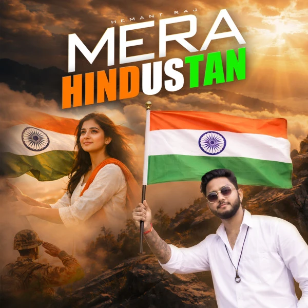 Download Mera Hindustan Hemant Raj mp3 song