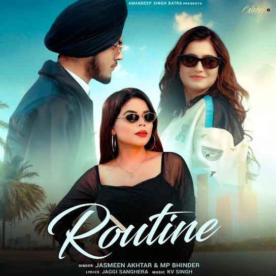 Download Routine Jasmeen Akhtar mp3 song, Routine Jasmeen Akhtar full album download