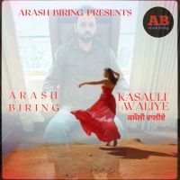 Download Kasauli waliye Arash Biring mp3 song