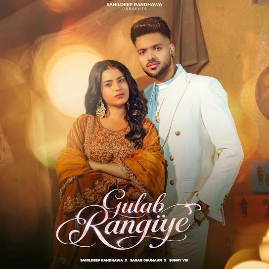 Download Gulab Rangiye Sahildeep Randhawa mp3 song, Gulab Rangiye Sahildeep Randhawa full album download