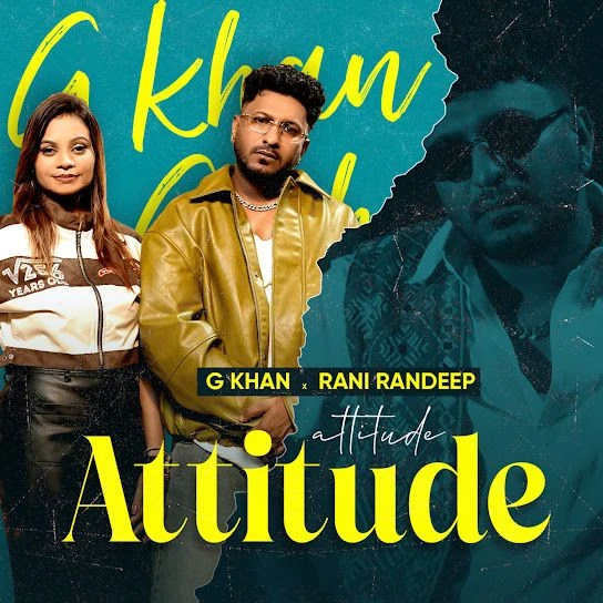 Download Attitude G Khan mp3 song