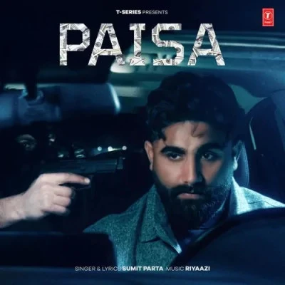 Download Paisa Sumit Parta mp3 song, Paisa Sumit Parta full album download