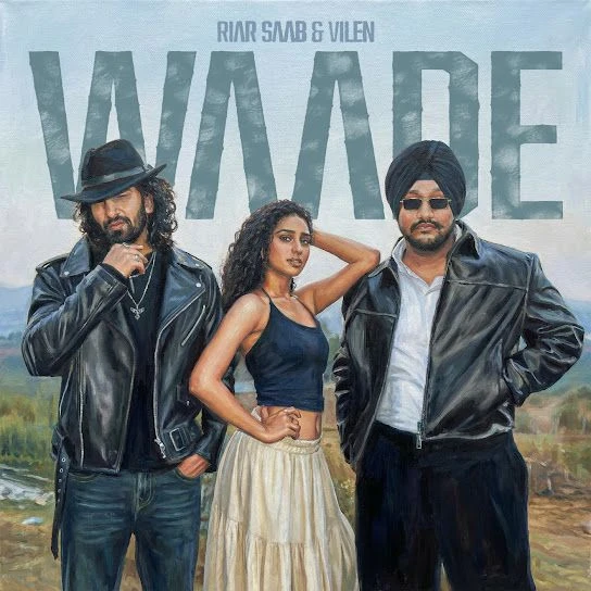 Download Waade Riar Saab mp3 song