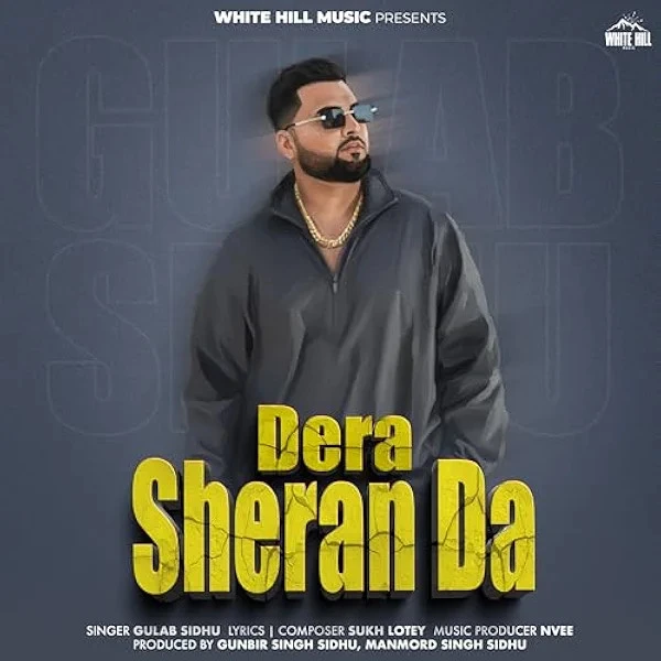 Download Dera Sheran Da Gulab Sidhu mp3 song