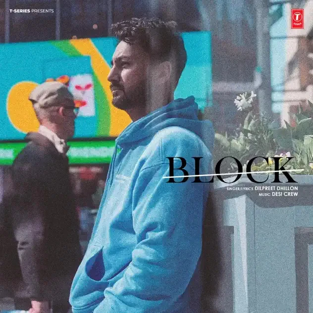 Download Block Dilpreet Dhillon mp3 song