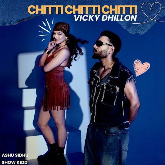 Download Chitti Chitti Chitti Vicky Dhillon mp3 song
