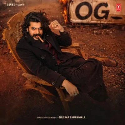 Download OG Gulzaar Chhaniwala mp3 song