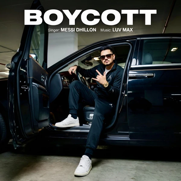 Download Boycott Messi Dhillon mp3 song