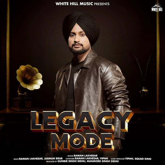 Download Legacy Mode - EP Raman Lakhesar mp3 song