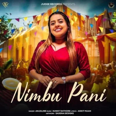 Download Nimbu Pani Anjali 99 mp3 song, Nimbu Pani Anjali 99 full album download