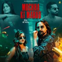 Download Muchha Ki Marod Raj Mawar, Ashu Twinkle mp3 song, Muchha Ki Marod Raj Mawar, Ashu Twinkle full album download