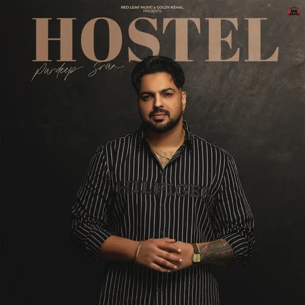 Download Duje Din Pardeep Sran mp3 song, Hostel Pardeep Sran full album download