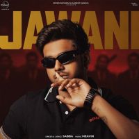 Download Jawani SABBA mp3 song, Jawani SABBA full album download