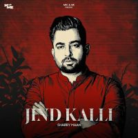 Download Jind Kalli Sharry Maan mp3 song, Jind Kalli Sharry Maan full album download