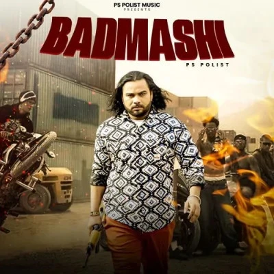 Download Badmashi Ps Polist mp3 song, Badmashi Ps Polist full album download