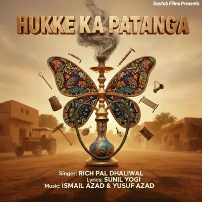 Download Hukke Ka Patanga Richpal Dhaliwal mp3 song, Hukke Ka Patanga Richpal Dhaliwal full album download