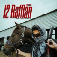 Download 12 Rafflan Dhaliwal mp3 song, 12 Rafflan Dhaliwal full album download
