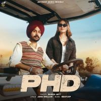 Download PHD Bukka Jatt mp3 song, PHD Bukka Jatt full album download