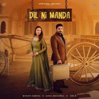 Download Dil Ni Manda Manjit Sahota mp3 song, Dil Ni Manda Manjit Sahota full album download
