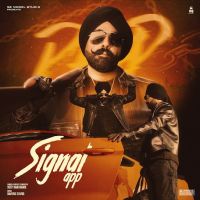 Download Signal App Deep Randhawa mp3 song, Signal App Deep Randhawa full album download