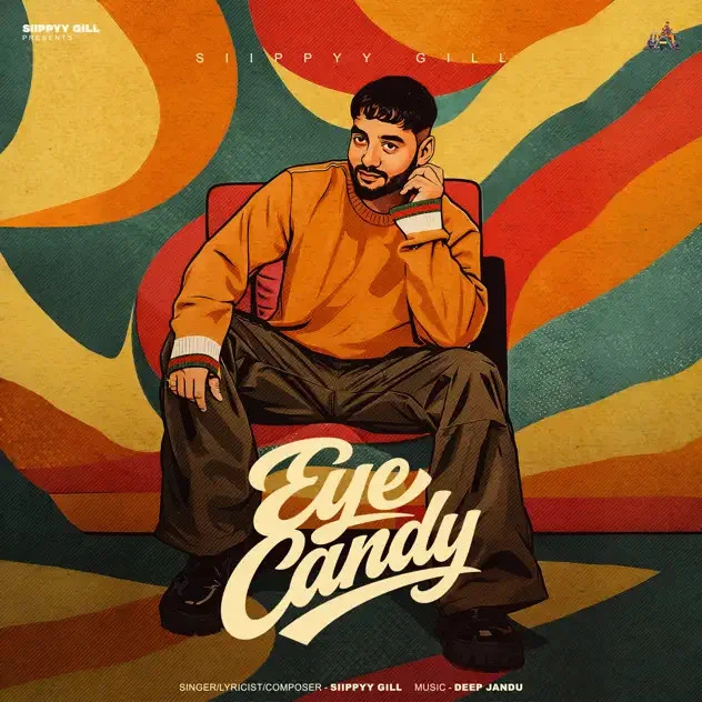 Download Eye Candy Siippyy Gill mp3 song, Eye Candy Siippyy Gill full album download