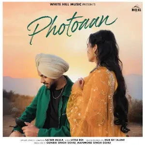 Download Photoaan Satbir Aujla mp3 song, Photoaan Satbir Aujla full album download