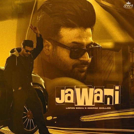 Download Jawani Lopon Sidhu mp3 song, Jawani Lopon Sidhu full album download
