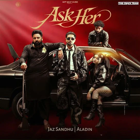 Download Ask Her Jaz Sandhu mp3 song