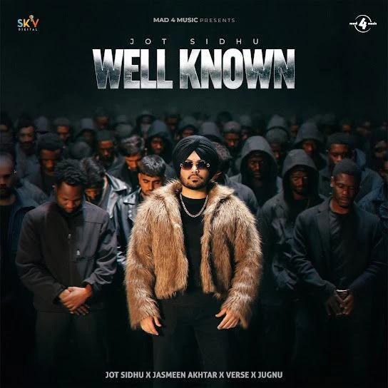 Download Well Known Jot Sidhu mp3 song, Well Known Jot Sidhu full album download