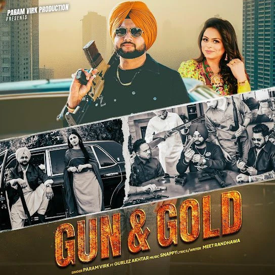 Download Gun,Gold Param Virk mp3 song