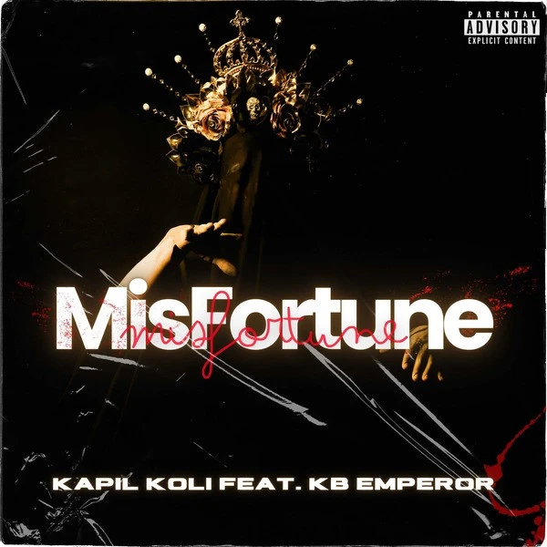 Download Miss Fortune Kapil Koli, KB Emperor mp3 song, Miss Fortune Kapil Koli, KB Emperor full album download