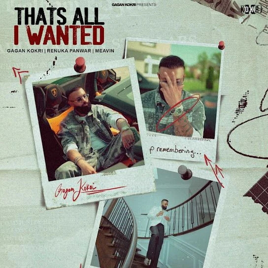 Download Thats All I Wanted Gagan Kokri mp3 song