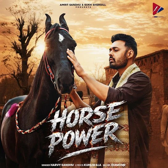 Download Horse Power Harvy Sandhu mp3 song, Horse Power Harvy Sandhu full album download