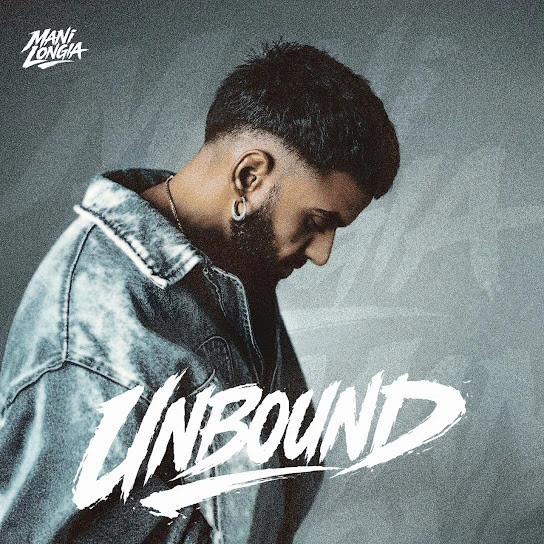 Download Rokda Mani Longia mp3 song, Unbound Mani Longia full album download