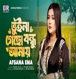 Download Vuila Gecho Bondhu Amay Afsana Ema mp3 song, Vuila Gecho Bondhu Amay Afsana Ema full album download