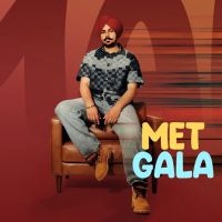 Download Met Gala Pavitar Lassoi mp3 song, Met Gala Pavitar Lassoi full album download